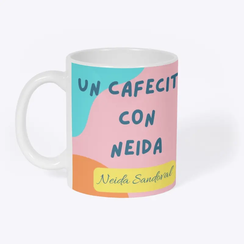 UN CAFECITO CON NEIDA